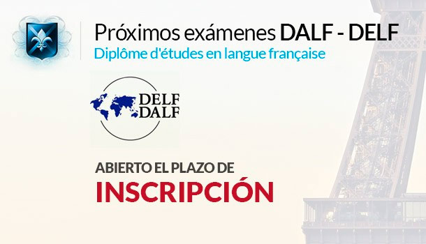 Abierto el plazo de inscripción para hacer los exámenes DELF DALF en septiembre de 2015
