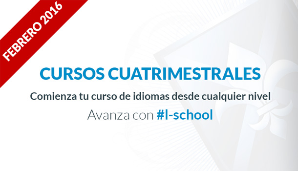 Cursos Cuatrimestrales en nuestra escuela de idiomas.